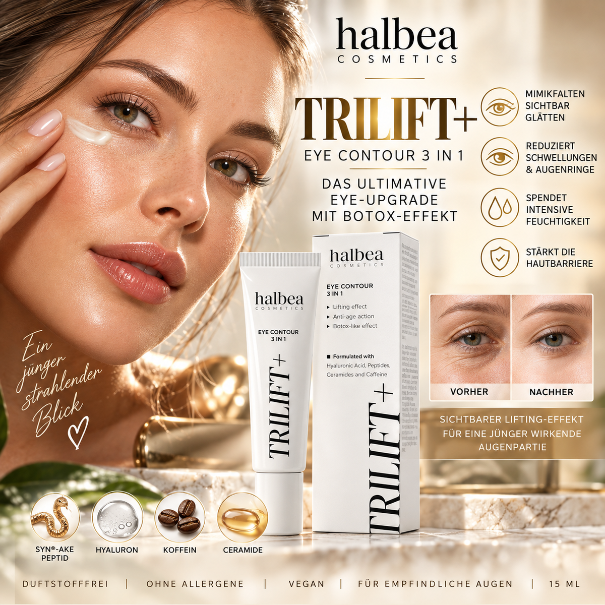 Halbea TRILIFT+ mit Syn-Ake - 3-in-1 Augenpflege AntiAge Soforteffekt ohne Botox 10ml