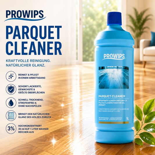 PROWIPS - Parquet Cleaner - Profi Reiniger für die Reinigung und Pflege von Parkett - 1L