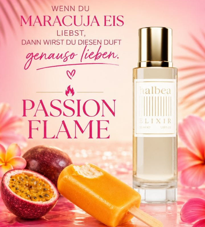 Passion Flame - Halbea 26 - Damen Luxus Elixir - Maracuja Eis Fruchtig mit Sonnennoten